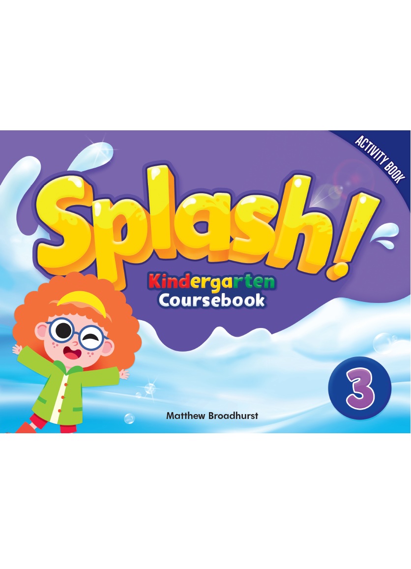 Splash! Kindergarten Coursebook 3 Activity Book